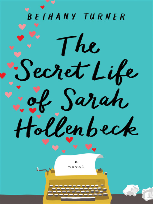 Cover image for The Secret Life of Sarah Hollenbeck